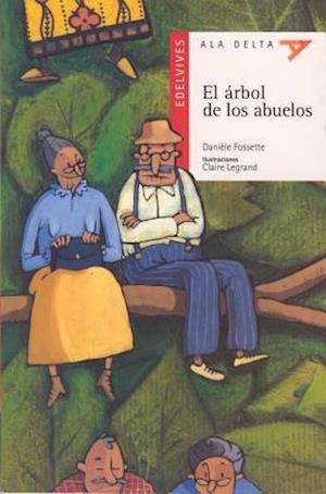 El Rbol de Los Abuelos