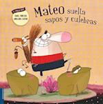 Mateo Suelta Sapos y Culebras