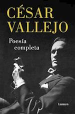 Poesía Completa. César Vallejo