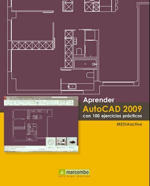 Aprender Autocad 2009 con 100 ejercicios practicos