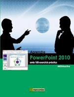 Aprendre PowerPoint 2010 amb 100 exercicis practics