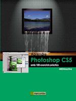 Aprendre Photoshop CS5 amb 100 excercicis practics