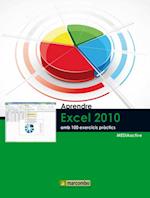 Aprendre Excel 2010 amb 100 exercicis pràctics