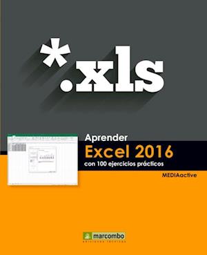 Aprender Excel 2016 con 100 ejercicios practicos