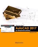 Aprender AutoCAD 2017 con 100 ejercicios practicos