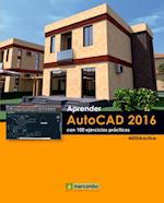 Aprender AutoCAD 2016 con 100 ejercicios prácticos