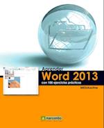 Aprender Word 2013 con 100 ejercicios practicos