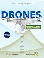 Drones. Modelado y control de cuadricopteros