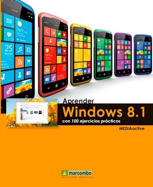 Aprender Windows 8.1 con 100 ejercicios practicos