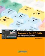 Aprender Premiere Pro CC 2014 con 100 ejercicios practicos