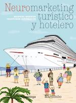 Neuromarketing turistico y hotelero