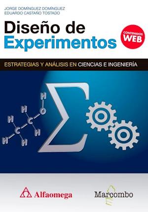 Diseno de experimentos. Estrategias y analisis en ciencias e ingenierias