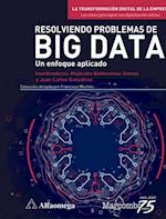 Resolviendo problemas de Big Data