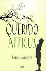 Querido Atticus- Sure Signs of Crazy