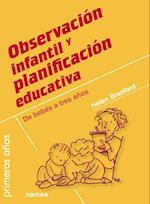 Observación infantil y planificación educativa
