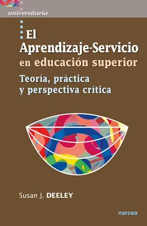 El Aprendizaje-Servicio en educacion superior