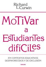 Motivar a estudiantes dificiles