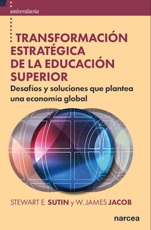 Transformacion estrategica de la educacion superior