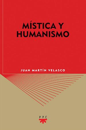 Mística y humanismo