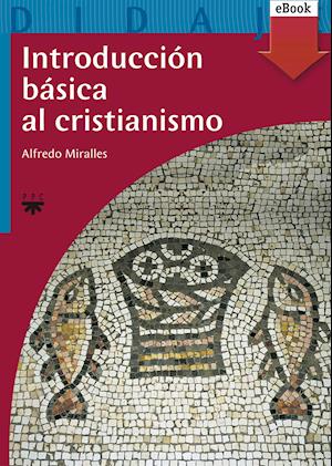 Introducción básica al cristianismo