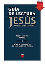 Guía de lectura de "Jesús. Aproximación historica"