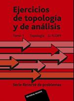 Ejercicios de topología y de análisis. Topología