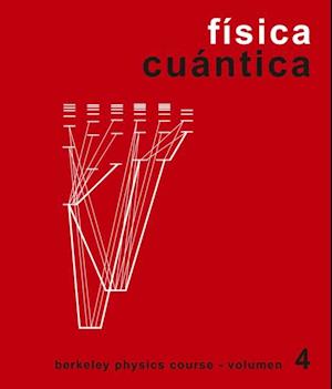 Física cuántica (Berkeley Physics Course)