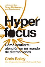 Hyperfocus (Nueva edición)