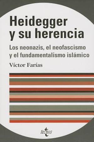 Heidegger y Su Herencia