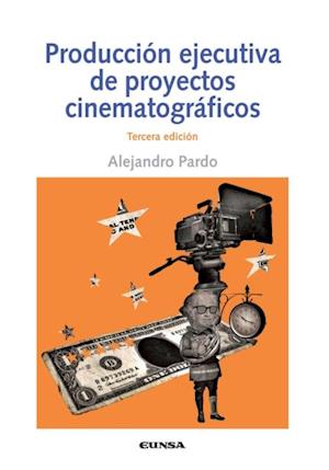 Produccion ejecutiva de proyectos cinematograficos