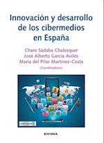 Innovacion y desarrollo de los cibermedios en Espana