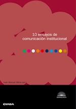 10 ensayos de comunicacion institucional