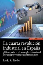 La cuarta revolucion industrial en Espana