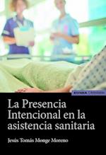 La presencia intencional en la asistencia sanitaria