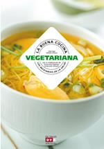 La buena cocina vegetariana