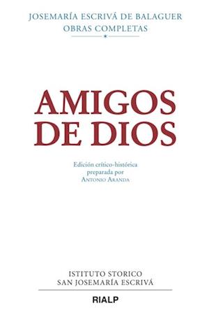 Amigos de Dios (crítico-histórica)