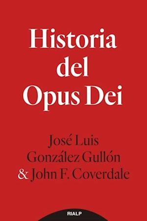 Historia del Opus Dei