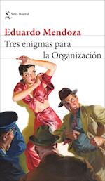 Tres enigmas para la organizacion