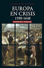 Europa en crisis. 1598-1648