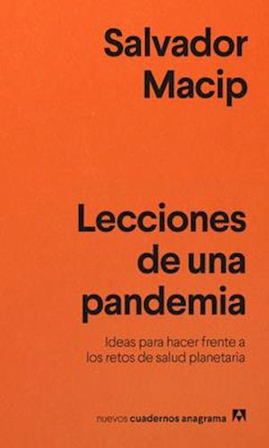 Lecciones de Una Pandemia