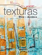 Recetas para pintar. Texturas