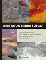 Temas para pintar. Aire-Agua-Tierra-Fuego