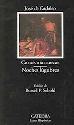 Cartas marruecas ; Noches lúgubres