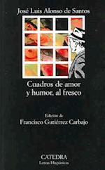 Cuadros de amor y humor, al fresco