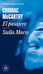 El Pasajero - Stella Maris / The Passenger - Stella Maris (Spanish Edition)