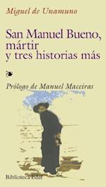 San Manuel Bueno, Martir y Tres Historias Mas