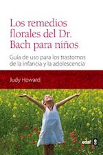 Los Remedios Florales = The Flower Remedies