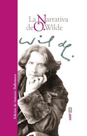 La Narrativa de Oscar Wilde