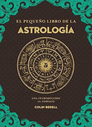 El Pequeño Libro de la Astrologia