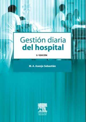 Gestión diaria del hospital